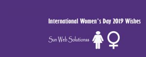 International-Women's-Day-wishes-2019-sunwebsolutionss-GB